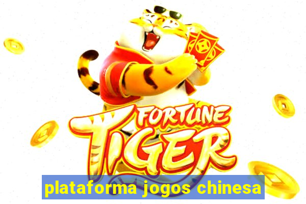 plataforma jogos chinesa